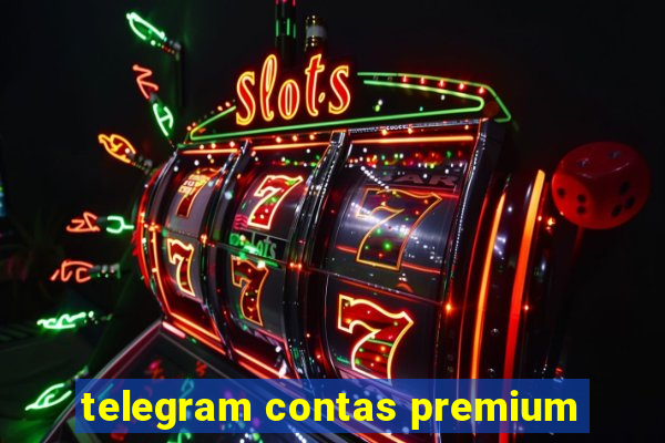 telegram contas premium